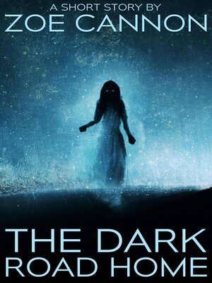 cover image of The Dark Road Home